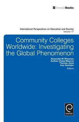 Közösségi főiskolák világszerte: A globális jelenség vizsgálata - Community Colleges Worldwide: Investigating the Global Phenomenon