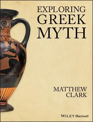 A görög mítoszok felfedezése - Exploring Greek Myth