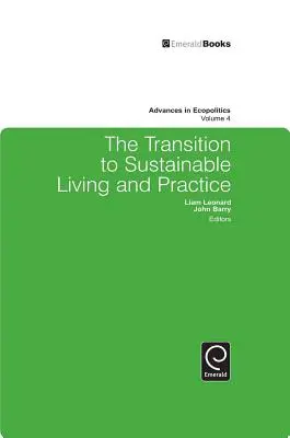 A fenntartható életmódra való áttérés és gyakorlat - The Transition to Sustainable Living and Practice