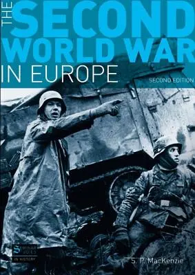 A második világháború Európában: Második kiadás - The Second World War in Europe: Second Edition