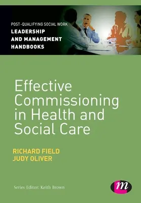 Hatékony megbízás az egészségügyi és szociális ellátásban - Effective Commissioning in Health and Social Care