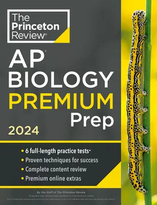 Princeton Review AP Biology Premium Prep, 26. kiadás: 6 gyakorlati teszt + teljes tartalmi áttekintés + stratégiák és technikák - Princeton Review AP Biology Premium Prep, 26th Edition: 6 Practice Tests + Complete Content Review + Strategies & Techniques