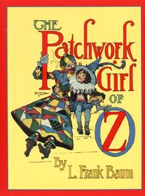 Az Óz-i Foltvarró lány - The Patchwork Girl of Oz