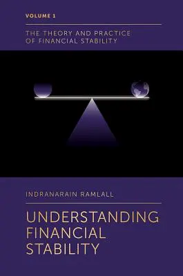 A pénzügyi stabilitás megértése - Understanding Financial Stability