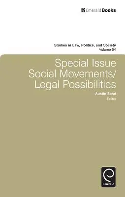 Különszám: Társadalmi mozgalmak/jogi lehetőségek - Special Issue: Social Movements/Legal Possibilities