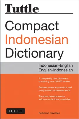 Tuttle Kompakt indonéz szótár: Indonéz-angol angol-indonéz nyelvkönyv - Tuttle Compact Indonesian Dictionary: Indonesian-English English-Indonesian