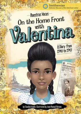 A hazai fronton Valentinával: Napló 1940 és 1943 között - On the Home Front with Valentina: A Diary from 1940 to 1943