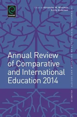 Annual Review of Comparative and International Education 2014