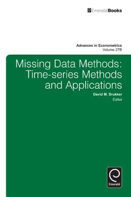 Hiányzó adatok módszerei: Idősoros módszerek és alkalmazások - Missing Data Methods: Time-Series Methods and Applications