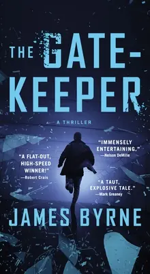 A kapuőr: A Thriller - The Gatekeeper: A Thriller