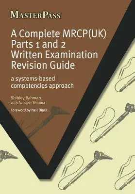 A Complete Mrcp(uk): A rendszeralapú kompetencia-megközelítés - A Complete Mrcp(uk): A Systems-Based Competencies Approach