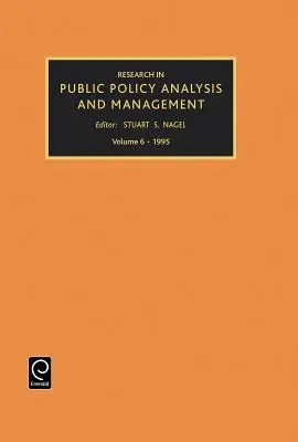 Kutatás a közpolitikai elemzés és menedzsment területén - Research in Public Policy Analysis and Management