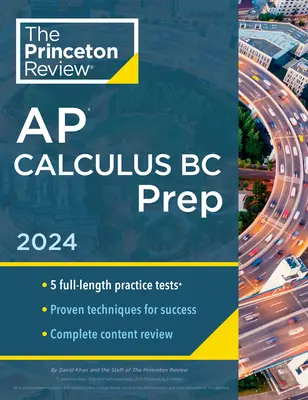 Princeton Review AP Calculus BC Prep, 10. kiadás: 5 gyakorlati teszt + teljes tartalmi áttekintés + stratégiák és technikák - Princeton Review AP Calculus BC Prep, 10th Edition: 5 Practice Tests + Complete Content Review + Strategies & Techniques