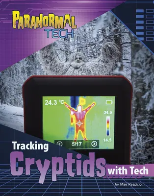 Kriptidák felkutatása a technika segítségével - Tracking Cryptids with Tech