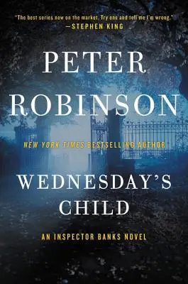 Wednesday's Child: Banks felügyelő regénye - Wednesday's Child: An Inspector Banks Novel