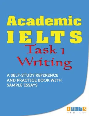 Akadémiai IELTS - 1. írásbeli feladat - Academic IELTS - Task 1 Writing