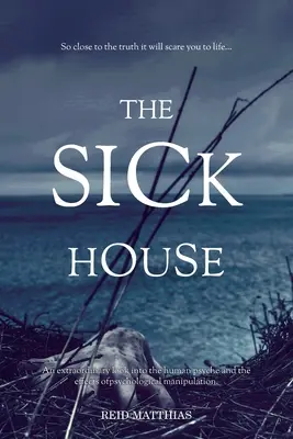 A beteg ház - The Sick House