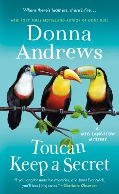 Toucan Keep a Secret: A Meg Langslow Rejtélye - Toucan Keep a Secret: A Meg Langslow Mystery