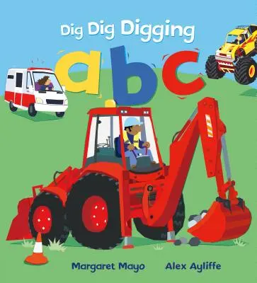 Ásó Ásó Ásó ABC - Dig Dig Digging ABC