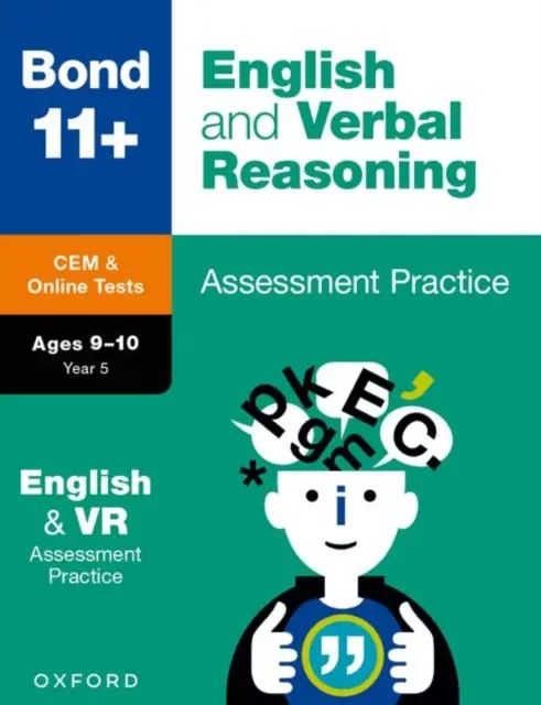 11+: Bond 11+ CEM angol és szóbeli érvelés értékelő feladatlapok 9-10 évfolyamosoknak - 11+: Bond 11+ CEM English & Verbal Reasoning Assessment Papers 9-10 Years