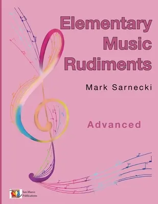 Elemi zenei alapok Haladó - Elementary Music Rudiments Advanced