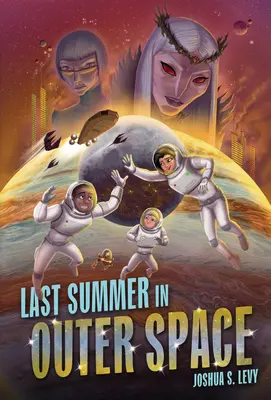 Az utolsó nyár a világűrben - Last Summer in Outer Space