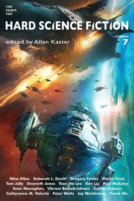 Az év legjobb kemény sci-fi történetei 7 - The Year's Top Hard Science Fiction Stories 7