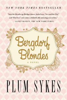 Bergdorfské blondýnky - Bergdorf Blondes