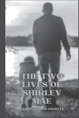 Shirley Mae két élete - The Two Lives of Shirley Mae