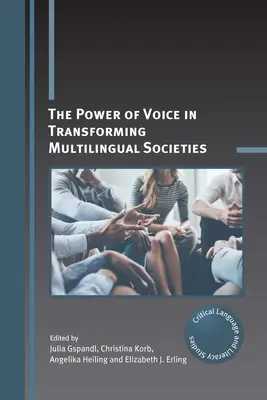 A hang hatalma a többnyelvű társadalmak átalakításában - The Power of Voice in Transforming Multilingual Societies