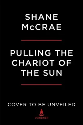 A Nap szekerét húzva: Emlékirat egy emberrablásról - Pulling the Chariot of the Sun: A Memoir of a Kidnapping