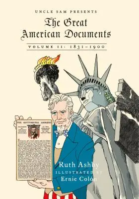 A nagy amerikai dokumentumok: II. kötet: 1831-1900 - The Great American Documents: Volume II: 1831-1900