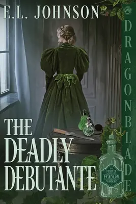A halálos debütánsnő - The Deadly Debutante