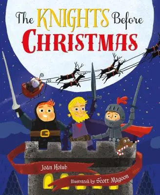 A lovagok karácsony előtt - The Knights Before Christmas