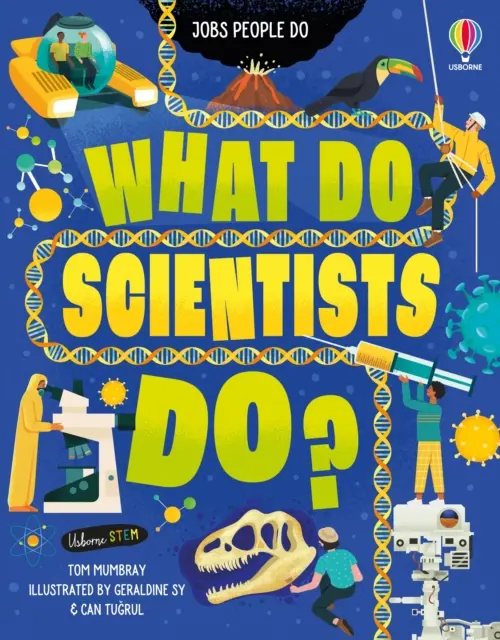 Mit csinálnak a tudósok? - What Do Scientists Do?