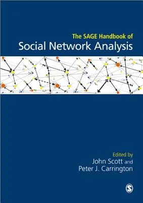 A társadalmi hálózatelemzés Sage kézikönyve - The Sage Handbook of Social Network Analysis