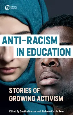 Antirasszizmus az oktatásban: Történetek a növekvő aktivizmusról - Anti-Racism in Education: Stories of Growing Activism