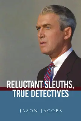Váhaví slídilové, skuteční detektivové - Reluctant Sleuths, True Detectives