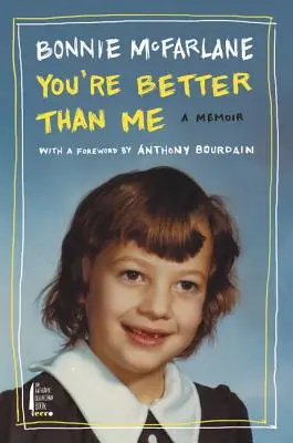 Jobb vagy nálam: A Memoir - You're Better Than Me: A Memoir