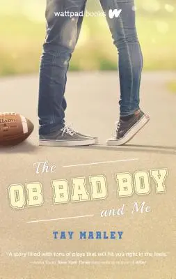 A Qb Bad Boy és én - The Qb Bad Boy and Me