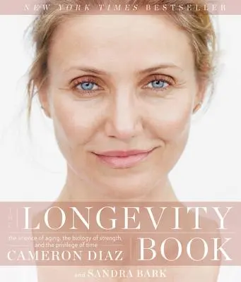 A hosszú élet könyve: Az öregedés tudománya, az erő biológiája és az idő kiváltsága - The Longevity Book: The Science of Aging, the Biology of Strength, and the Privilege of Time