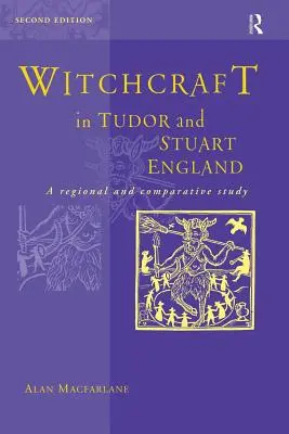 Boszorkányság a Tudor- és Stuart-korabeli Angliában - Witchcraft in Tudor and Stuart England