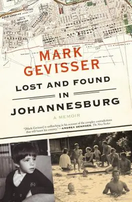 Ztráty a nálezy v Johannesburgu: A Memoir (Vzpomínky) - Lost and Found in Johannesburg: A Memoir