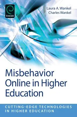 Az online helytelen viselkedés a felsőoktatásban - Misbehavior Online in Higher Education