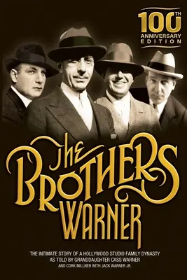 A Warner testvérek - The Brothers Warner