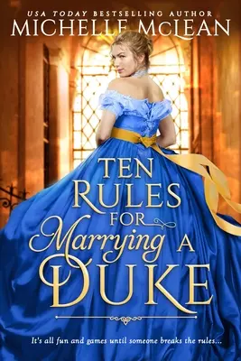 Tíz szabály a herceggel való házassághoz - Ten Rules for Marrying a Duke