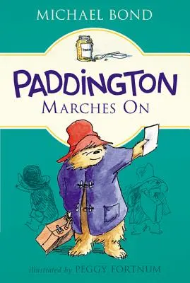 Paddington tovább menetel - Paddington Marches on