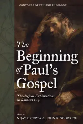 Pál evangéliumának kezdete - The Beginning of Paul's Gospel