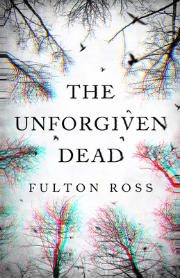 A megbocsáthatatlan halott - The Unforgiven Dead