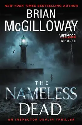 A névtelen halott: Egy Devlin felügyelő-thriller - The Nameless Dead: An Inspector Devlin Thriller